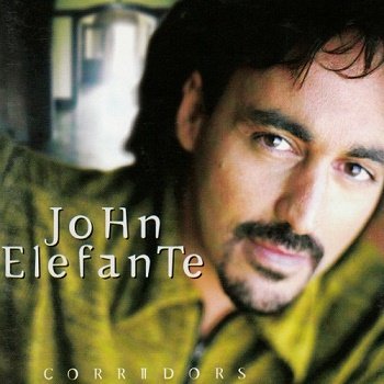 John Elefante - Corridors (1997)