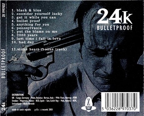 24k - Pure / Bulletproof (2000 / 2001)