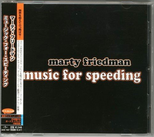 Marty Friedman - Music For Speeding (2002) [Japan Press]