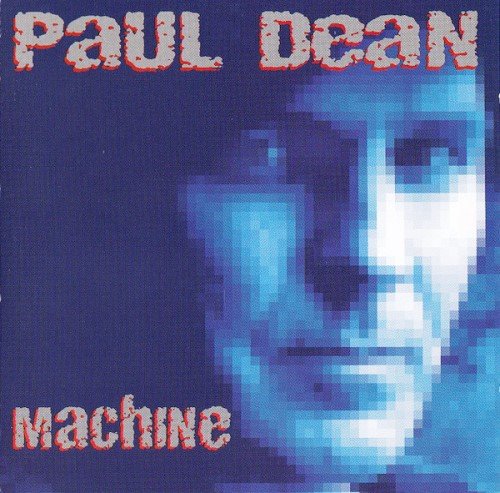 Paul Dean - Machine (1995)