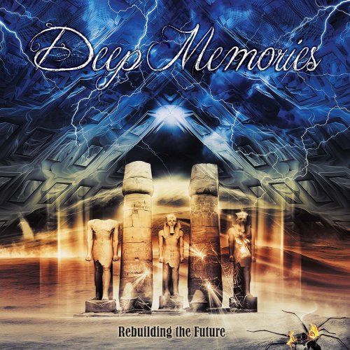 Deep Memories - Rebuilding The Future (2018)