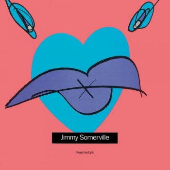 Jimmy Somerville - Read My Lips [2CD Remastered Deluxe Edition] (1989/2012)