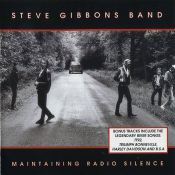 Steve Gibbons Band - Maintaining Radio Silence (1988) [1998]