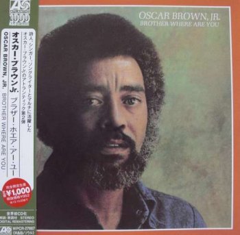 Oscar Brown Jr. - Brother Where Are You [Japanese Remastered Edition] (1974/2013)