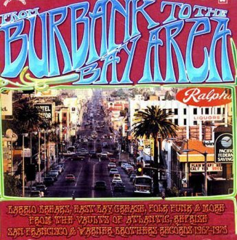 VA - From Burbank To The Bay Area (2005)