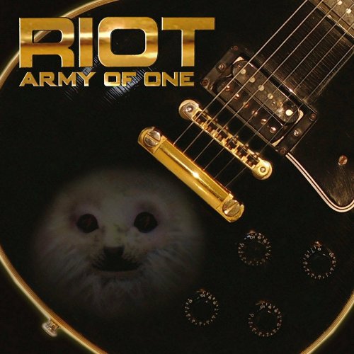Riot - Army Of One (2006) [2017]