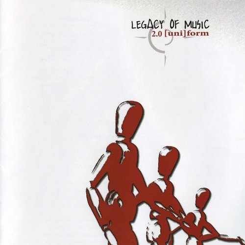 Legacy of Music - [Uni]Form 2Nd Edition (2007)