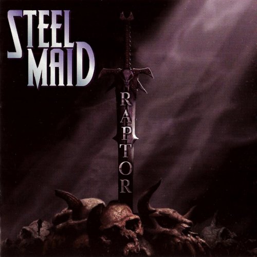 Steel Maid - Raptor (2010) 