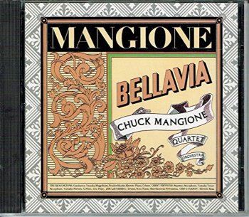 Chuck Mangione - Bellavia (1975) [Reissue 1988]