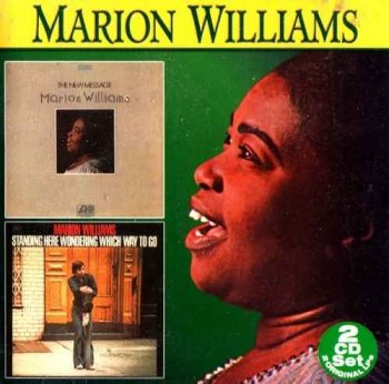 Marion Williams - The New Message & Standing Here Wondering Which Way To Go [2CD Set] (2004)