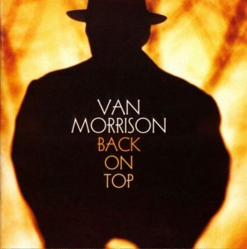 Van Morrison - Back On Top (1999)