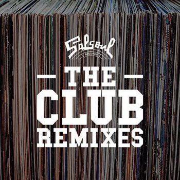 VA - Salsoul: The Club Remixes (2017)
