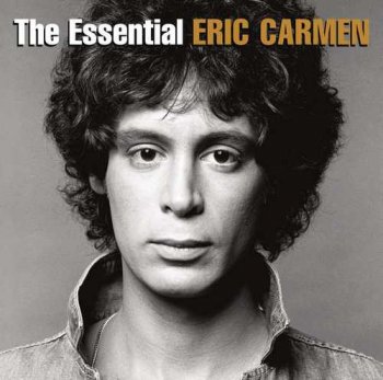 Eric Carmen - The Essential Eric Carmen [2CD Set] (2014)