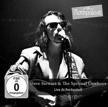 Dave Stewart & The Spiritual Cowboys - Live At Rockpalast [2CD Set] (2016)