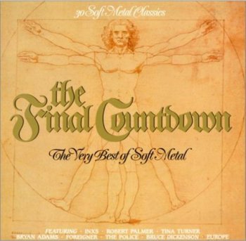 VA - The Final Countdown - The Very Best Of Soft Metal [2CD Set] (1990)