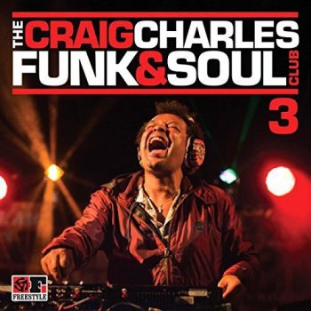 VA - The Craig Charles Funk & Soul Club 3 (2014)