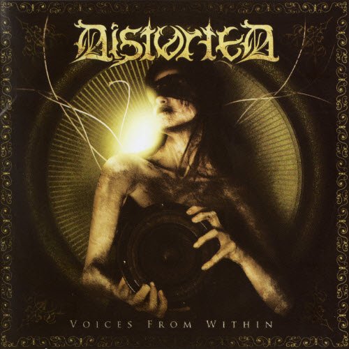 Distorted (Isr) - Voices From Within (2008)