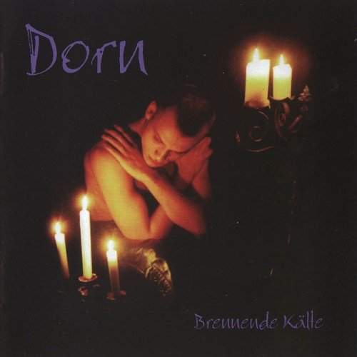 Dorn - Brennende K&#228;lte (2001)