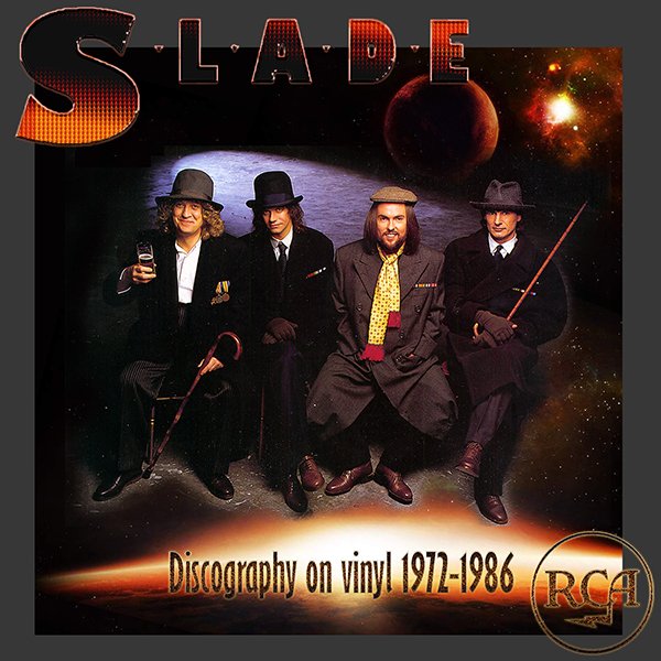 SLADE «Discography on vinyl» (12 x LP • RCA Limited • 1972-1986)
