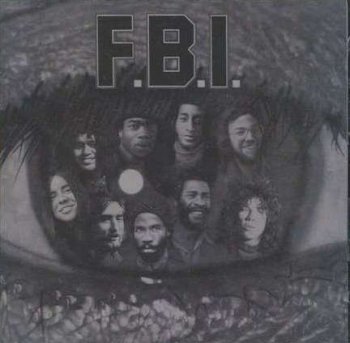 F.B.I. - F.B.I. [Remastered Expanded Edition] (1976/2011)