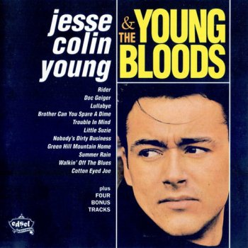 Jesse Colin Young & The Youngbloods - Jesse Colin Young & The Youngbloods... Plus (1965) [Reissue 1997]