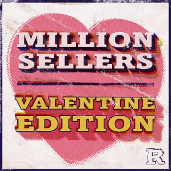 The Reflex - Million Sellers: Valentine Edition (2017)