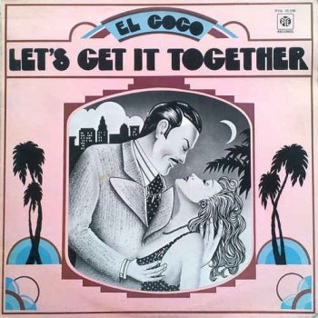 El Coco - Let's Get It Togehter (1976)