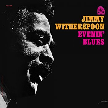 Jimmy Witherspoon - Evenin' Blues [Remastered Limited Edition] (1964/2017) [Vinyl]