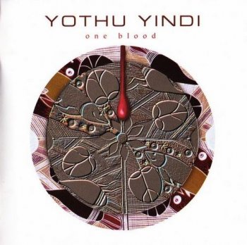 Yothu Yindi - One Blood (1999/2007)