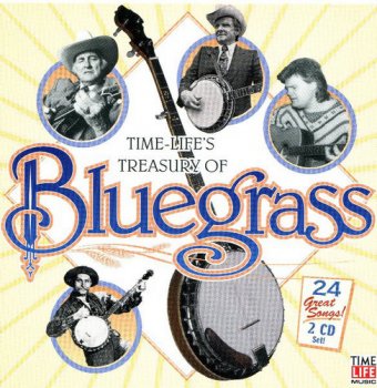 VA - Time Life's Treasury Of Bluegrass [2CD Set] (2002)
