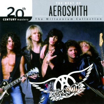 Aerosmith - 20th Century Masters - The Millennium Collection: The Best Of Aerosmith [Remastered] (2007)