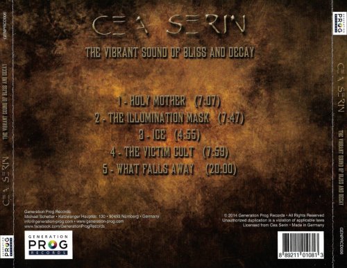Cea Serin - The Vibrant Sound Of Bliss and Decay (2014)