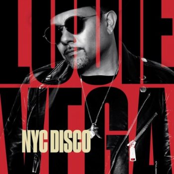 Louie Vega - NYC Disco [2CD Set] (2018)