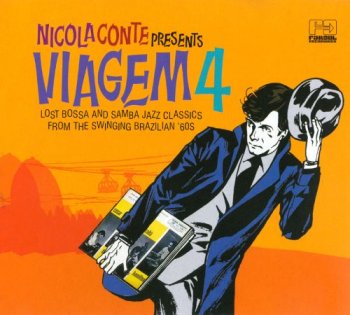 VA - Nicola Conte presents Viagem 4: Lost Bossa and Samba Jazz Classics from the Swinging Brazilian '60s (2012)