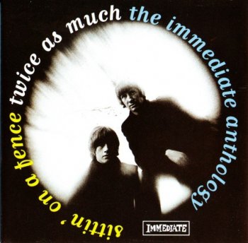 Twice As Much - Sittin' On a Fence: The Immediate Anthology (1966-68) (1999)