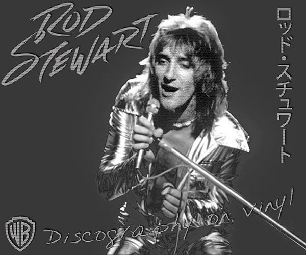 ROD STEWART «Discography on vinyl» (17 × LP • WEA Records B.V. Ltd. • 1969-2021)
