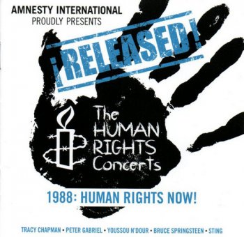 VA - &#161;RELEASED! The Human Rights Concerts - 1988: Human Rights Now! [2CD Set] (2013)