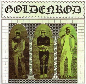 Goldenrod - Goldenrod [1969]