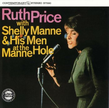 Ruth Price With Shelly Manne & His Men - At The Manne Hole (1961) (Reissue, 1991)