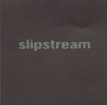 Slipstream - Side Effects (1995)
