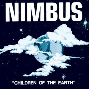 Nimbus - Children of the Earth (1980) [Remastered 2019]