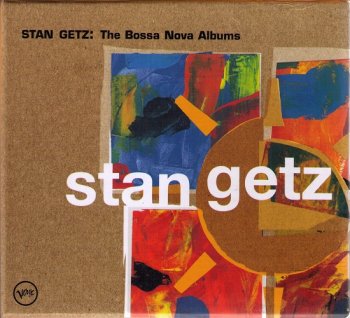 Stan Getz - The Bossa Nova Albums (2008)
