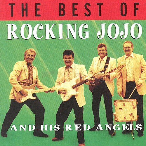 Rocking Jojo and his Red Angels - The Best Of (2010)