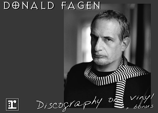 DONALD FAGEN «Discography on vinyl» + bonus (4LP + DVD-Audio + 5CD-box • Reprise Ltd. • 1982-2017) DONALD FAGEN «Discography on vinyl» + bonus (4LP + DVD-Audio + 5CD-box • Reprise Ltd. • 1982-2017)