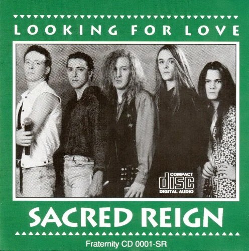 Sacred Reign - Looking For Love (1993)