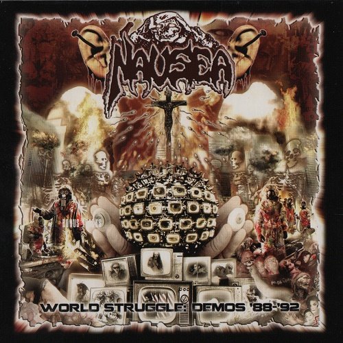 Nausea - World Struggle: Demos '88-'92 (Compilation) 2013