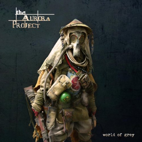The Aurora Project - World Of Grey (2016)