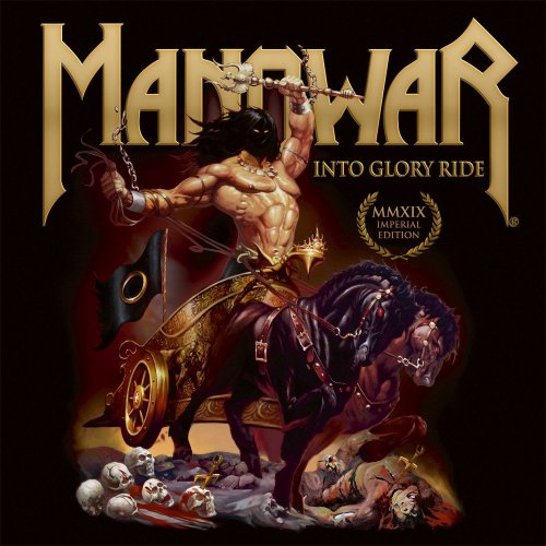 Manowar - Into Glory Ride (1983) [2019]