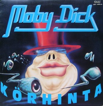 Moby Dick - K&#246;rhinta (1992)