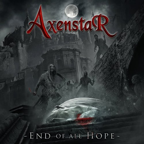 Axenstar - End Of All Hope (2019)